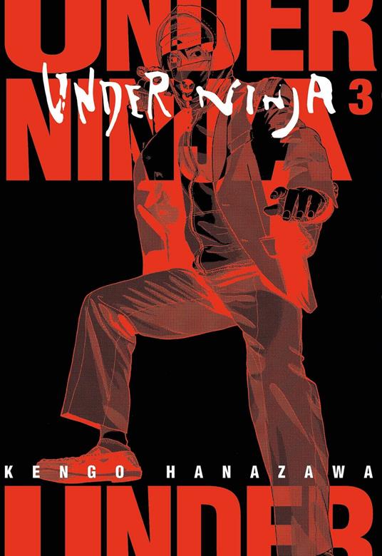 Kengo Hanazawa Under ninja. Vol. 3